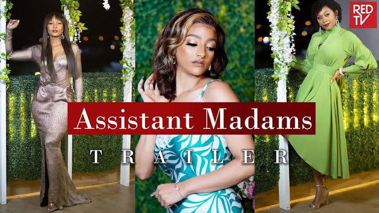 REDTV’s Web Series, Assistant Madams Season 2 Premieres